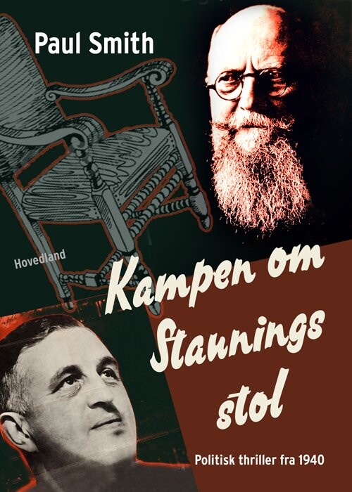 Kampen Om Staunings Stol   Paul Smith   Bog