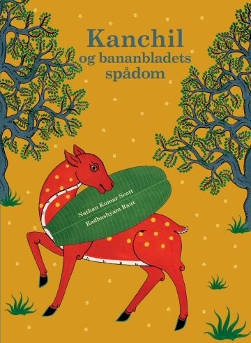 Kanchil Og Bananbladets Spådom   Nathan Kumar Scott   Bog