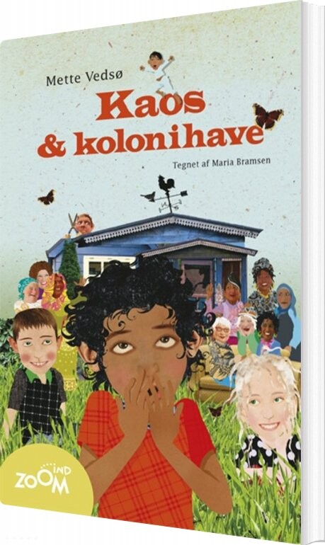 Kaos Og Kolonihave   Mette Vedsø   Bog