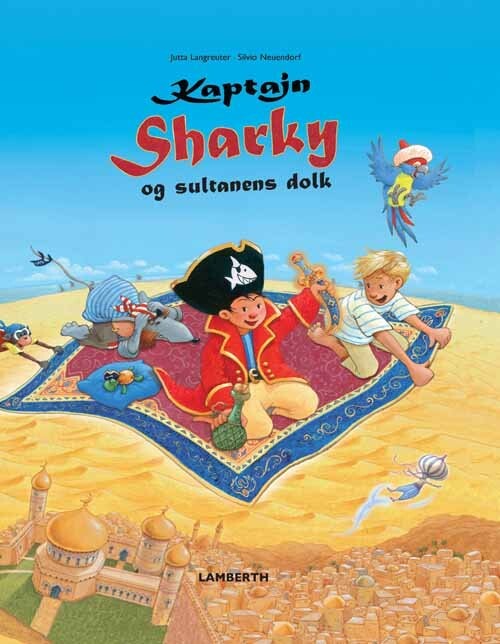 Kaptajn Sharky Og Sultanens Dolk   Jutta Langreuter   Bog