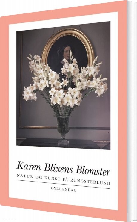 Karen Blixens Blomster   Sven Ingvar Andersson   Bog