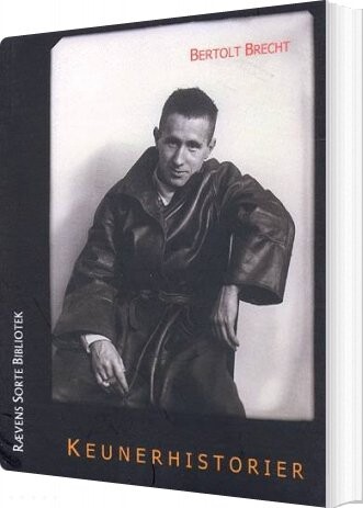 Keunerhistorier   Bertolt Brecht   Bog