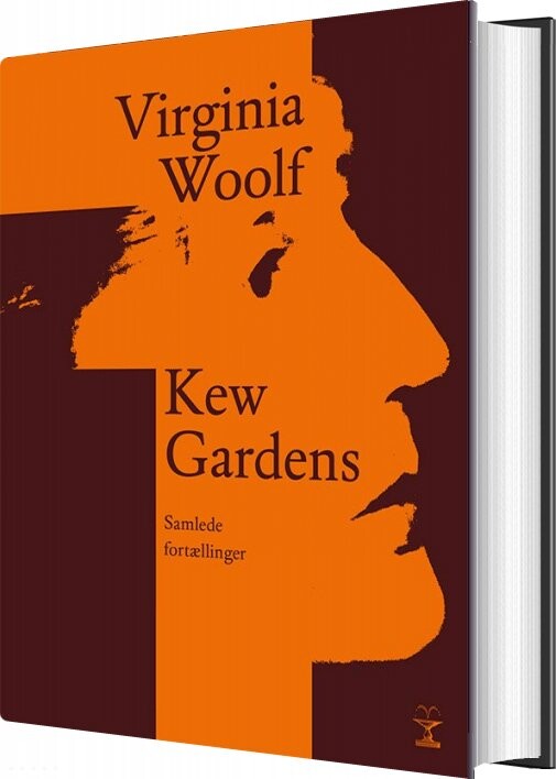 Kew Gardens  Samlede Fortællinger   Virginia Woolf   Bog