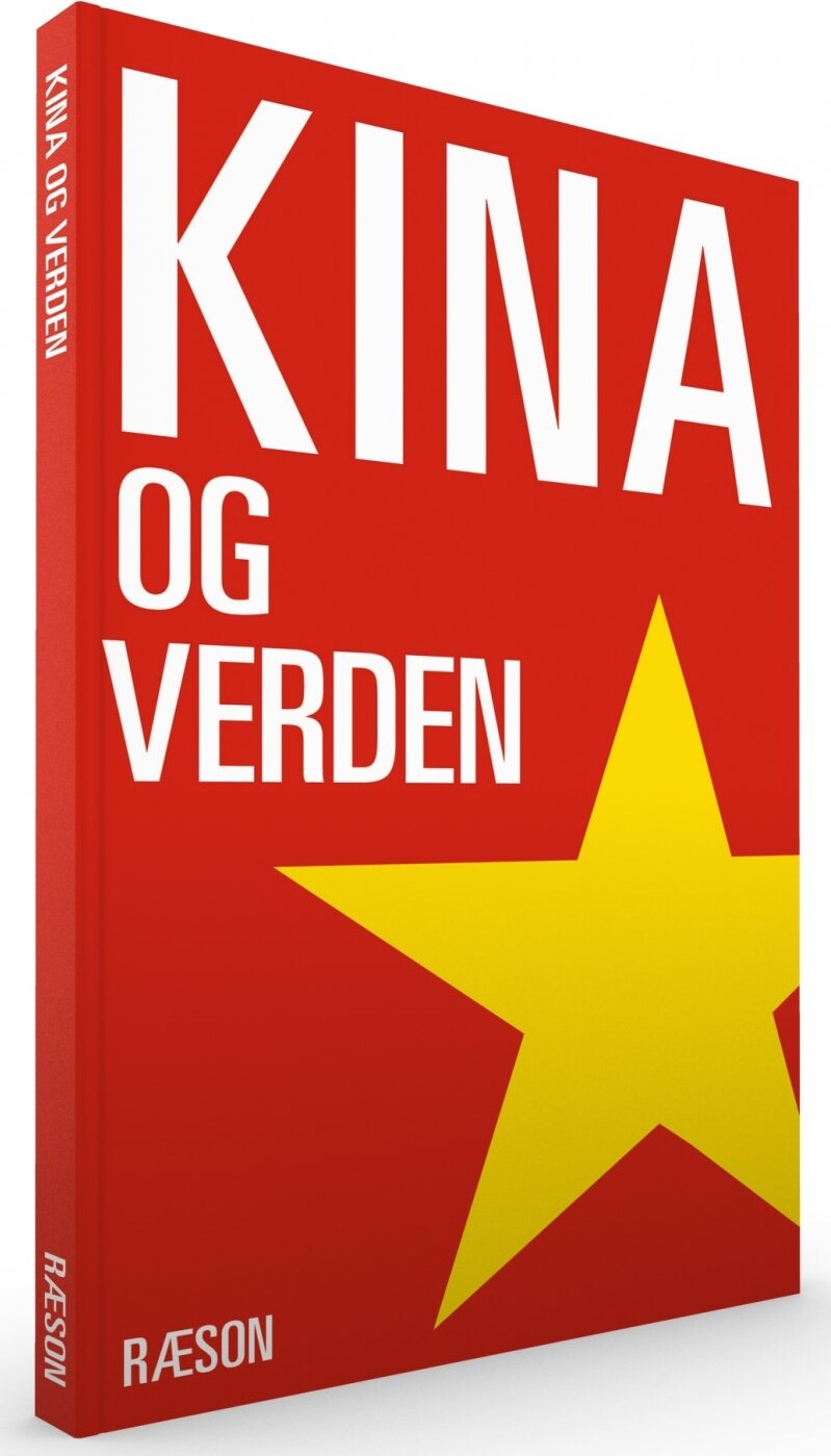 Kina Og Verden   Asger Røjle Christensen   Bog