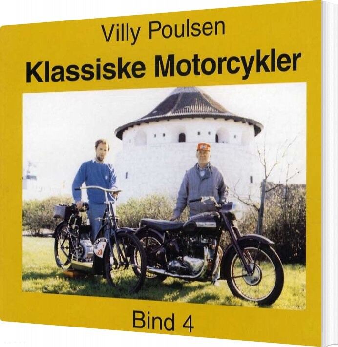 Klassiske Motorcykler   Bind 4   Villy Poulsen   Bog