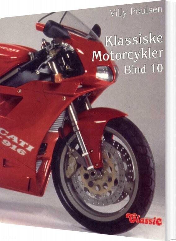 Klassiske Motorcykler   Bind 10   Villy Poulsen   Bog