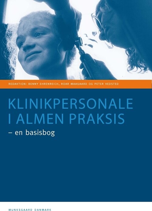Klinikpersonale I Almen Praksis   En Basisbog   Bo Christensen   Bog