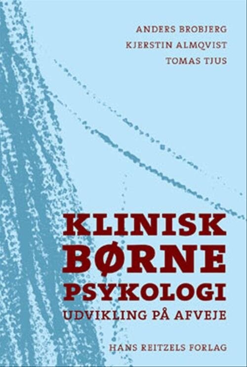 Klinisk Børnepsykologi   Anders Broberg   Bog