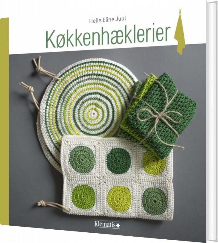 Køkkenhæklerier   Helle Eline Juul   Bog