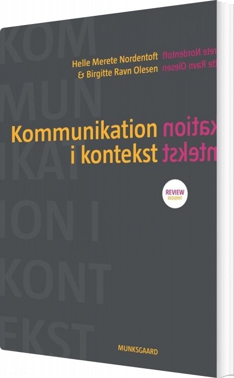 Kommunikation I Kontekst   Birgitte Ravn Olesen   Bog