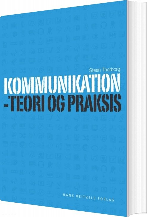 Kommunikation   Teori Og Praksis   Steen Thorborg   Bog