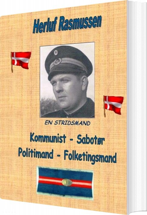 Kommunist   Sabotør   Politimand   Folketingsmand   Herluf Rasmussen   Bog