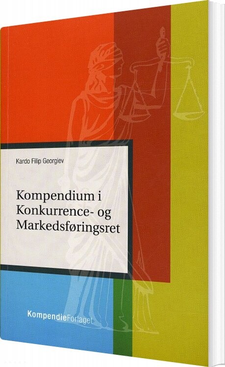 Kompendium I Konkurrence  Og Markedsføringsret   Kardo Filip Georgiev   Bog
