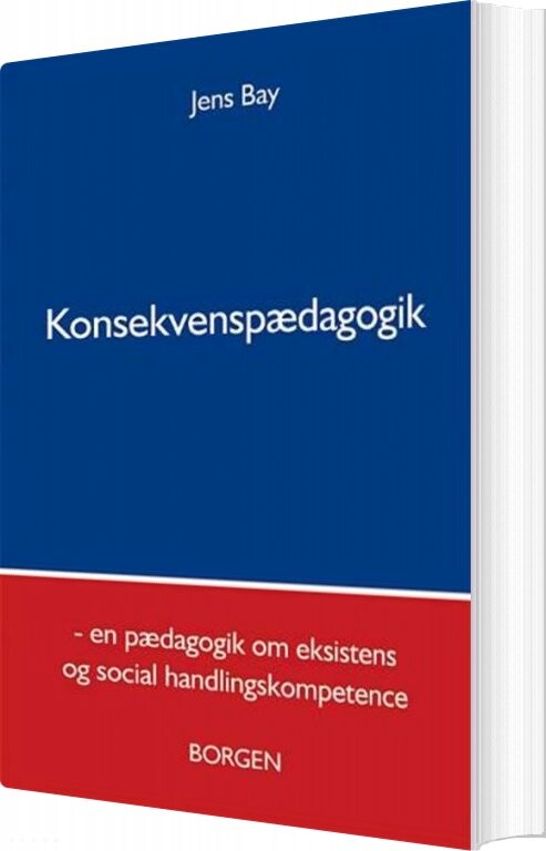 Konsekvenspædagogik   Jens Bay   Bog