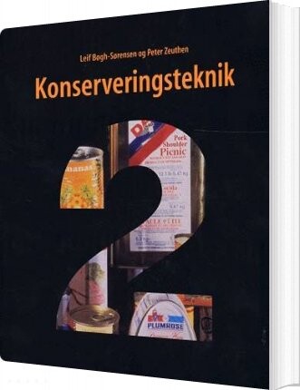 Konserveringsteknik 2   Leif Bøgh Sørensen   Bog