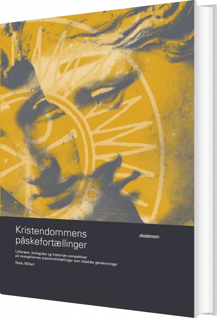 Kristendommens Påskefortællinger   Niels Willert   Bog