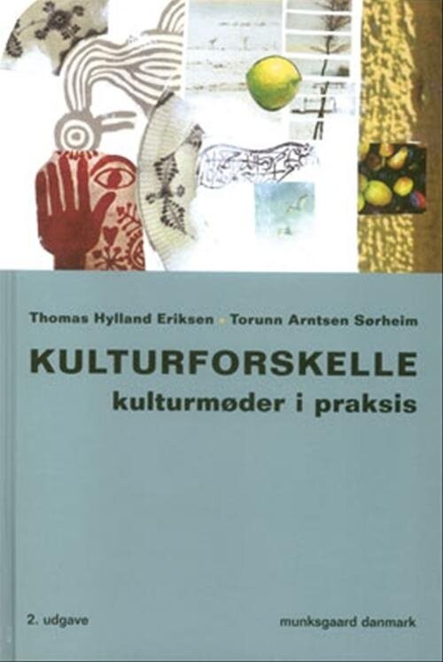 Kulturforskelle   Thomas Hylland Eriksen   Bog