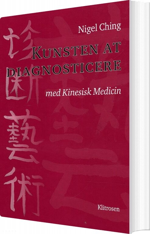 Kunsten At Diagnosticere   Nigel Ching   Bog