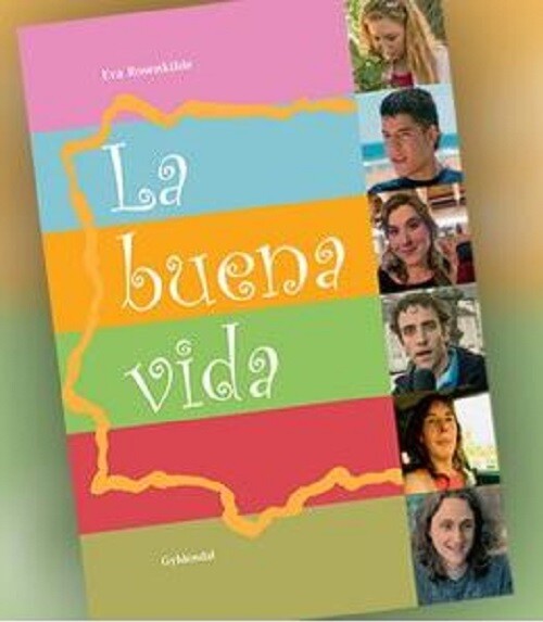 La Buena Vida   Eva Rosenkilde   Bog