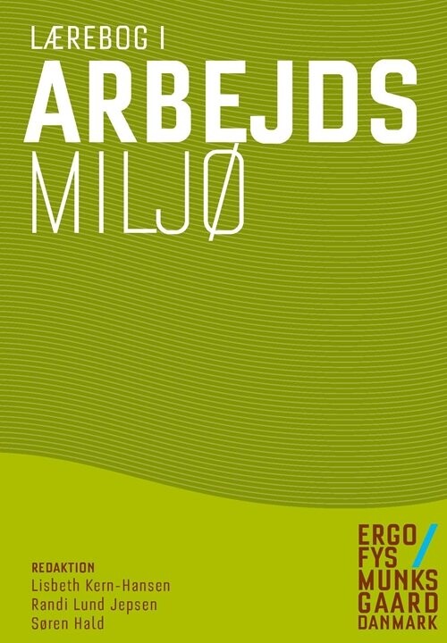 Lærebog I Arbejdsmiljø   Elsebet Frydendal Pedersen   Bog