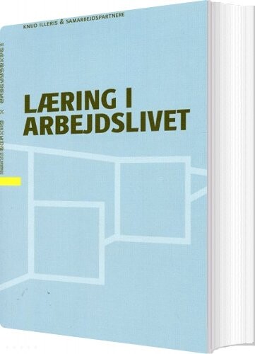Læring I Arbejdslivet   Knud Illeris   Bog