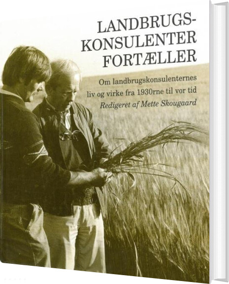 Landbrugskonsulenter Fortæller   Mette Skougaard   Bog