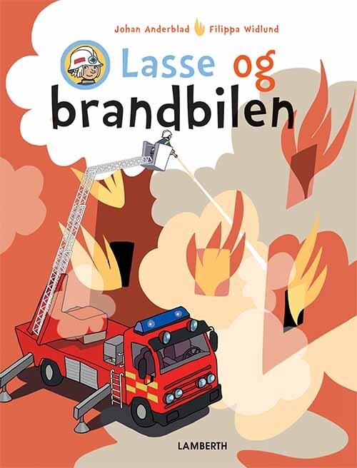 Lasse Og Brandbilen   Johan Anderblad   Bog