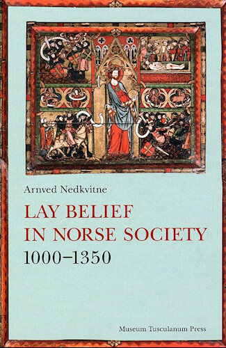 Lay Belief In Norse Society   Nedkvitne Arnved   Bog
