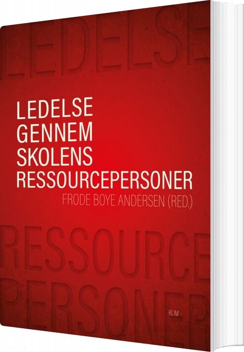 Ledelse Gennem Skolens Ressourcepersoner   Frode Boye Andersen   Bog