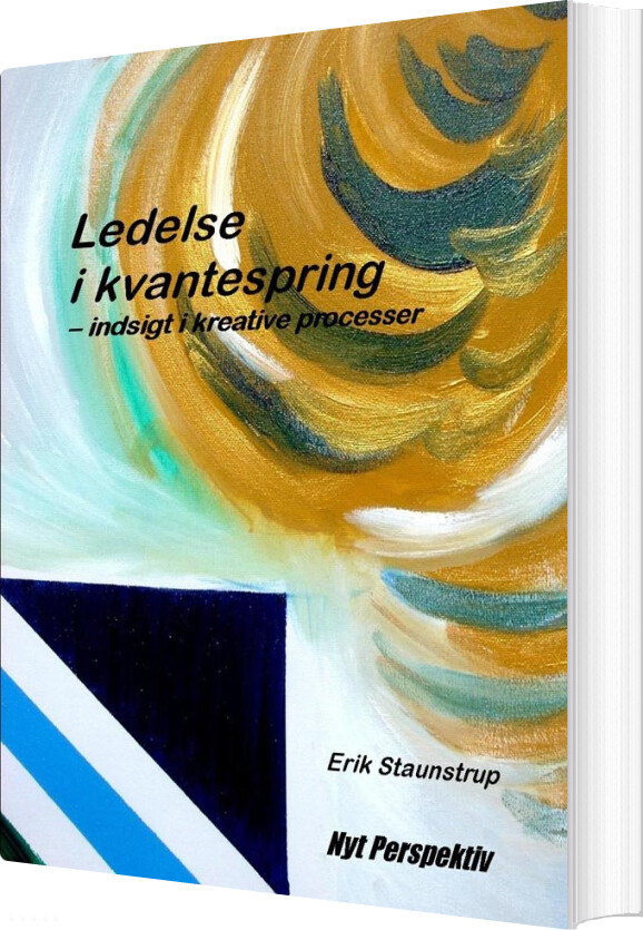 Ledelse I Kvantespring   Staunstrup Erik   Bog