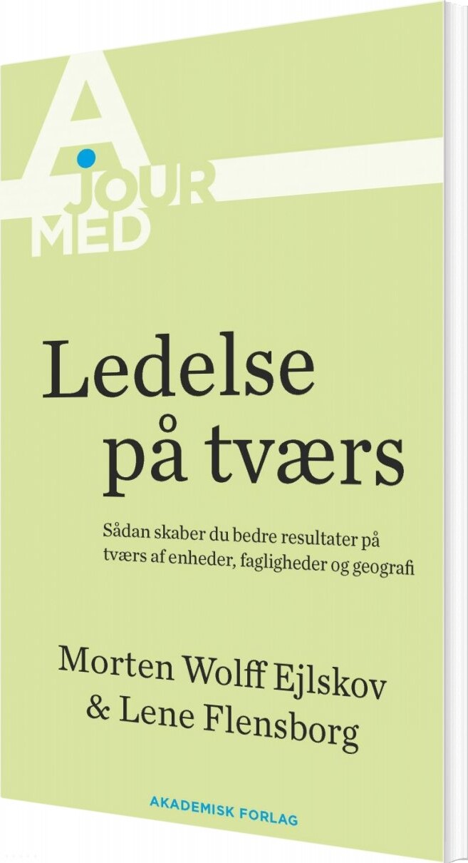 Ledelse På Tværs   Lene Flensborg   Bog