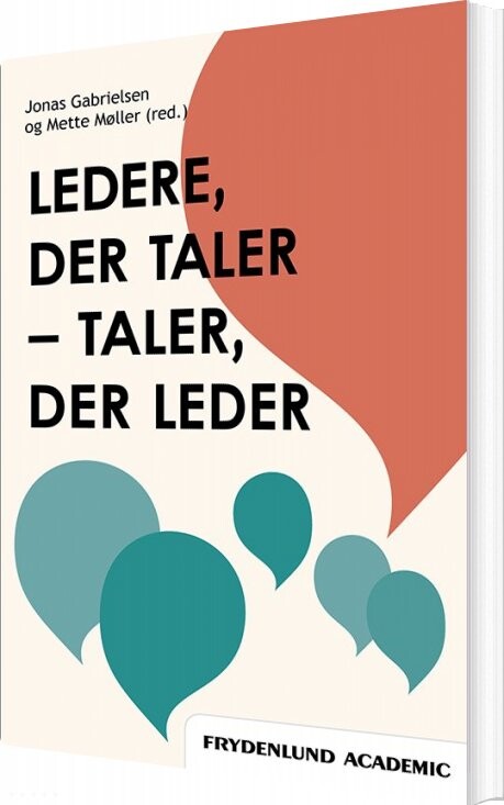 Ledere  Der Taler   Taler  Der Leder   Mette Møller   Bog