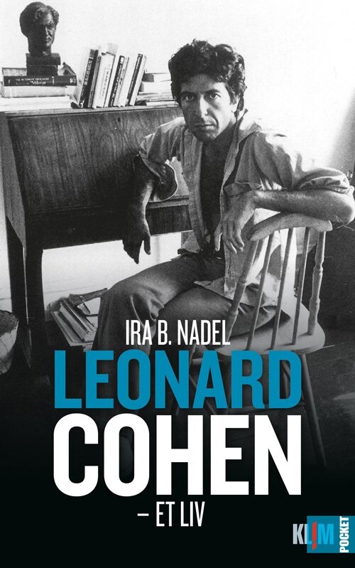 Leonard Cohen Biografi   Et Liv   Ira B  Nadel   Bog