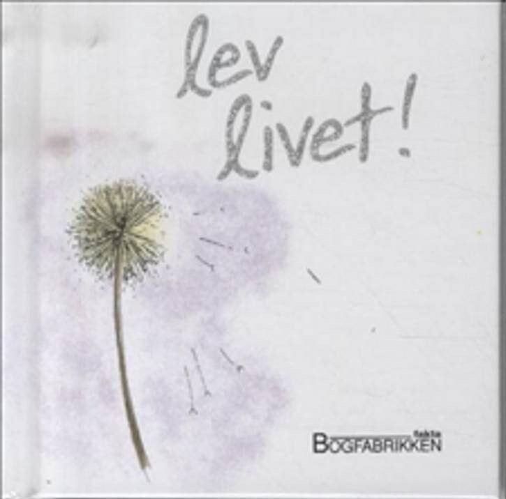 Lev Livet   Helen Exley   Bog