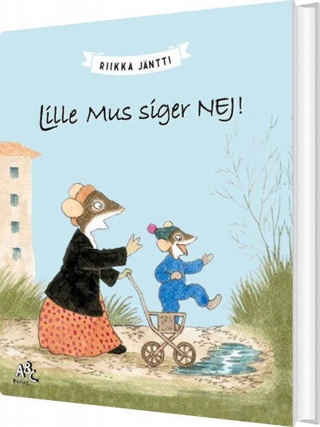 Lille Mus Siger Nej   Riikka J? Ntti   Bog