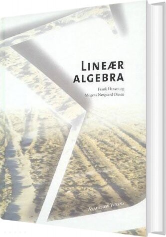 Lineær Algebra   Frank Hansen   Bog