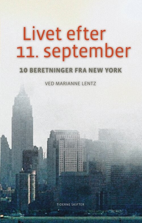 Livet Efter 11  September   Marianne Lentz   Bog