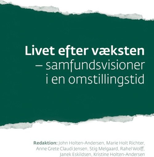 Livet Efter Væksten   Stig Melgaard   Bog