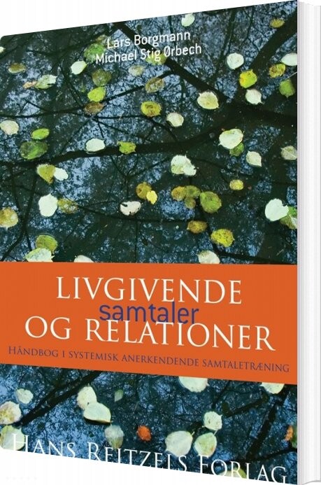 Livgivende Samtaler Og Relationer   Michael Stig ørbech   Bog