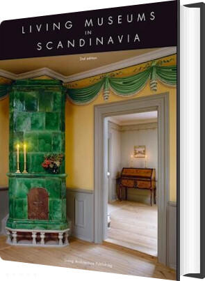 Living Museums In Scandinavia   Vibe Udsen   English Book