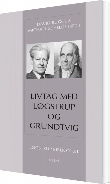 Livtag Med Løgstrup Og Grundtvig   David Bugge   Bog