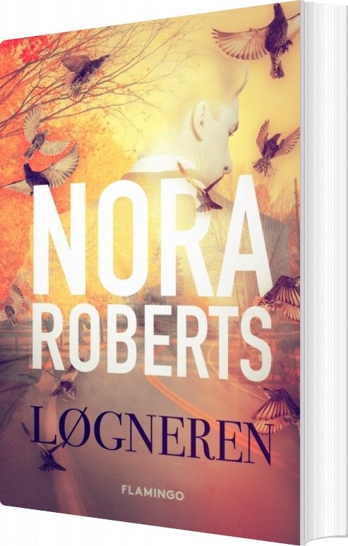 Løgneren   Nora Roberts   Bog