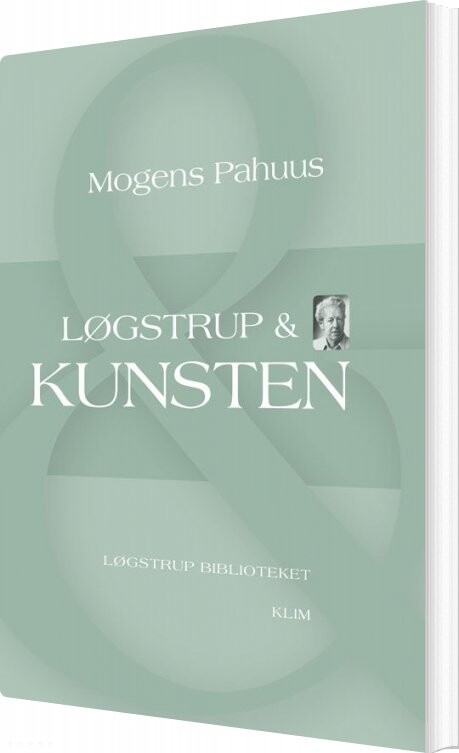Løgstrup   Kunsten   Mogens Pahuus   Bog