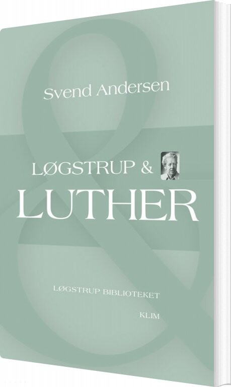 Løgstrup   Luther   Svend Andersen   Bog