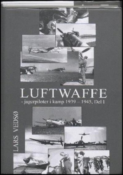 Luftwaffe   Bind 2   Lars Vedsø   Bog