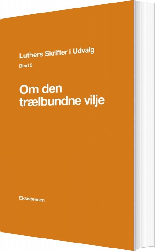 Luthers Skrifter I Udvalg  Bind 5   Ellen A  Madsen   Bog