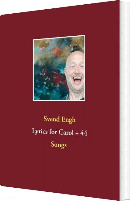 Lyrics For Carol   44   Svend Engh   English Book