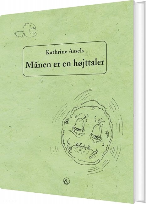 Månen Er En Højttaler   Kathrine Assels   Bog