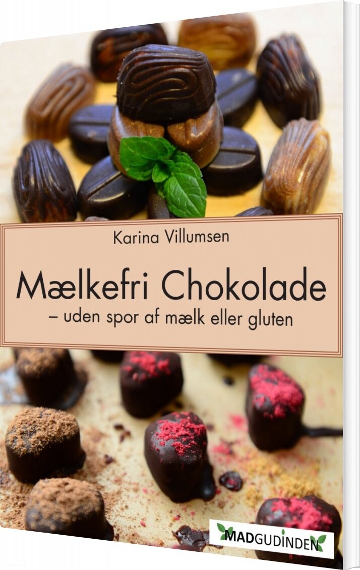 Mælkefri Chokolade   Uden Gluten   Karina Villumsen   Bog