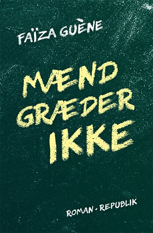 Mænd Græder Ikke   Fa? Za Gu? Ne   Bog